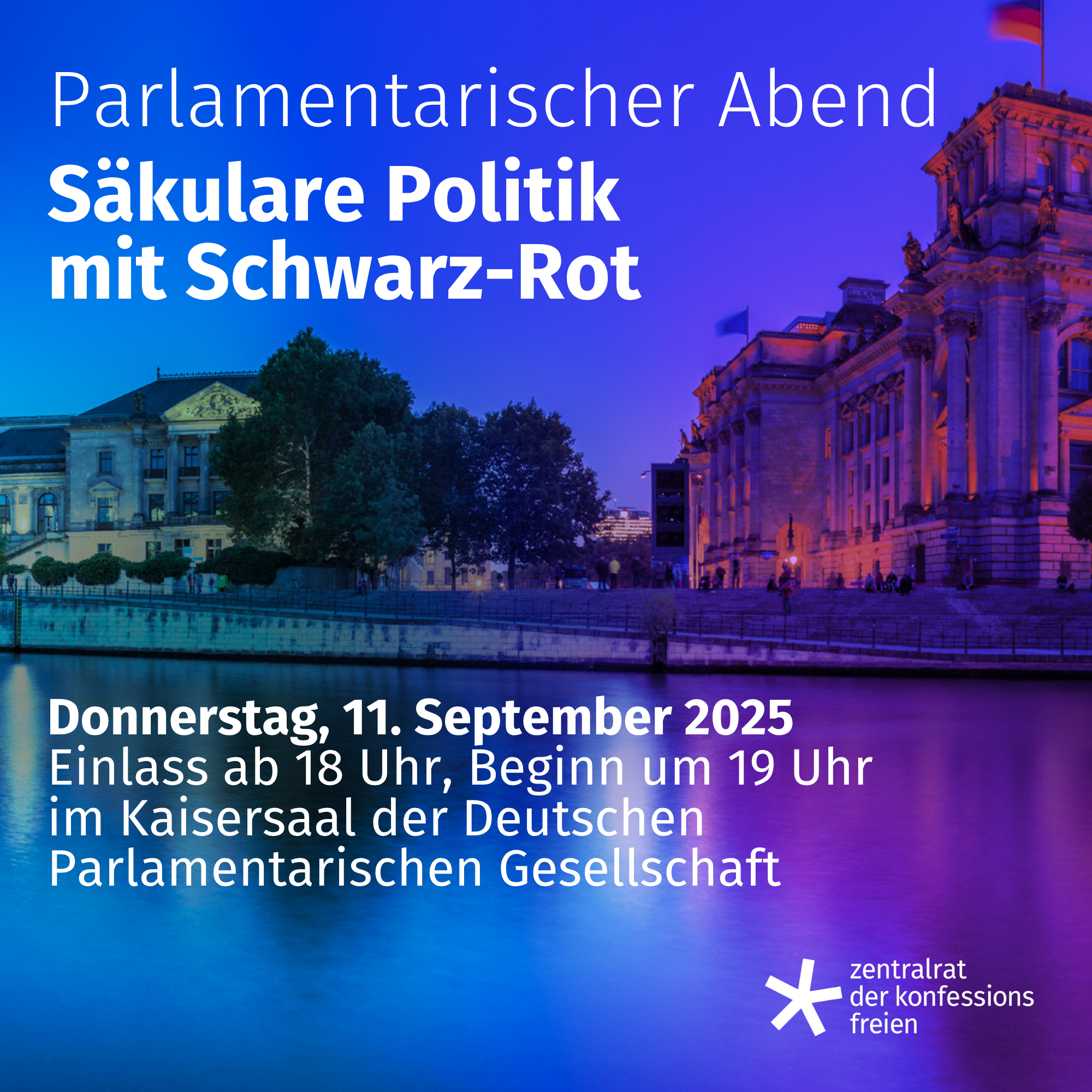 Anmeldung zum Parlamentarischen Abend »Säkulare Politik mit Schwarz-Rot«